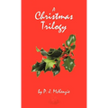 A Christmas Trilogy