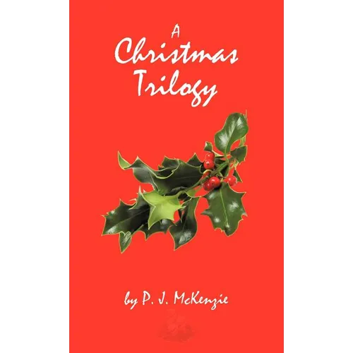 A Christmas Trilogy