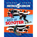 Nitro Circus Best of Scooter