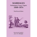 Marriages, Northampton County, Virginia, 1660-1854, Third Revised Edition