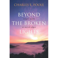 Beyond the Broken Lights: Simple Words at Sacred Edges