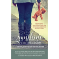 Sunshine After the Storm: A Survival Guide for the Grieving Mother