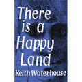 There Is a Happy Land