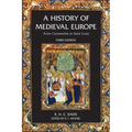 A History of Medieval Europe: From Constantine to Saint Louis