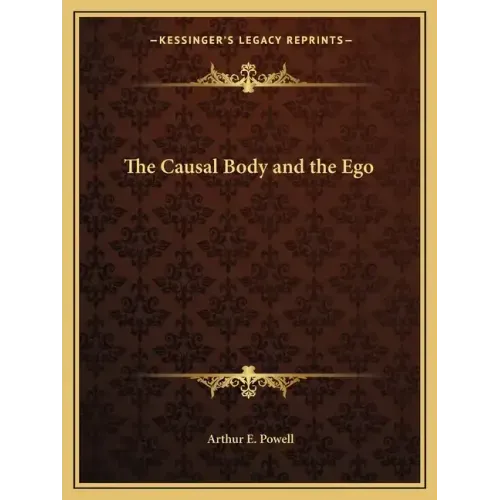 The Causal Body and the Ego