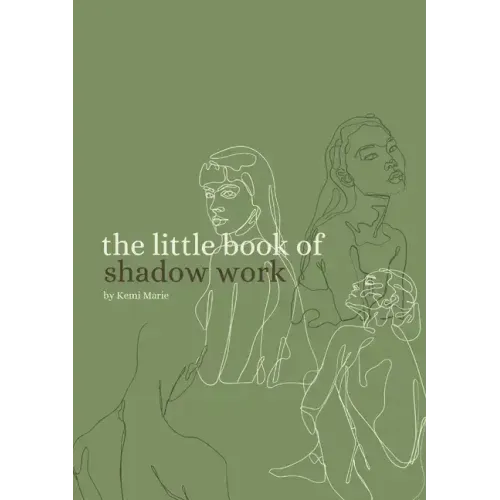 The Little Book of Shadow Work Vol. 1