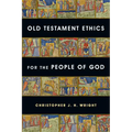 Old Testament Ethics for the People of God