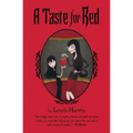 A Taste for Red