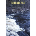 Turbulence: Leaders, Educators, and Students Responding to Rapid Change