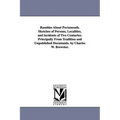 Rambles About Portsmouth. Sketches of Persons, Localities, and incidents of Two Centuries: Principally From Tradition and Unpublished Documents. by Ch