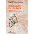 Mieux vivre en langues: De la maltraitance à la bientraitance linguistiques