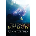 The Dark Mermaid