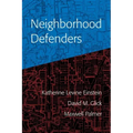 Neighborhood Defenders
