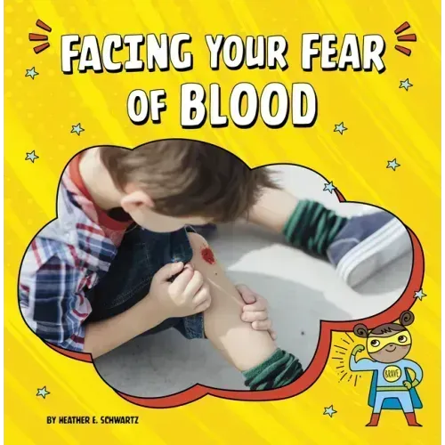Facing Your Fear of Blood