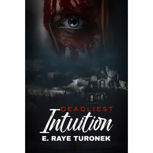Deadliest Intuition