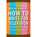 How to Write for Television