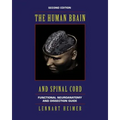 The Human Brain and Spinal Cord: Functional Neuroanatomy and Dissection Guide