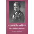 Lugenia Burns Hope: Black Southern Reformer