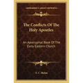 The Conflicts of the Holy Apostles: An Apocryphal Book of the Early Eastern Church