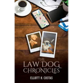 The Law Dog Chronicles