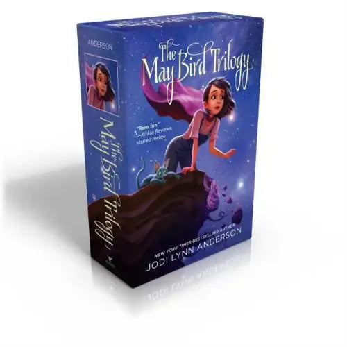 The May Bird Trilogy Collected Set: The Ever After; Among the Stars; Warrior Princess