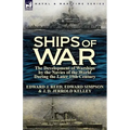 Ships of War: The Development of Warships by the Navies of the World During the Later 19th Century