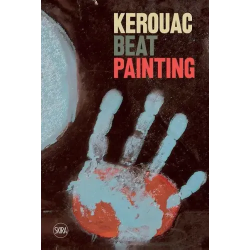 Kerouac: Beat Painting