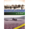 The Grey Wolves of Eriboll