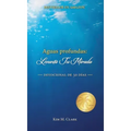 Aguas profundas: ¡Levanta tu mirada!