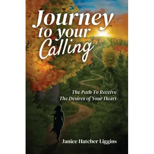 Journey to Your Calling