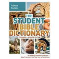 The Student Bible Dictionary