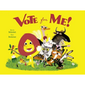 Vote for Me!
