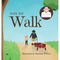 Why We Walk