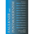 Faulkner and Postmodernism