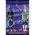 A Witch's Inconvenient Crush