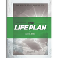 The LIFE Plan Volume One: The Bible's Story: Genesis 1-11