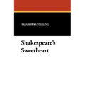 Shakespeare's Sweetheart
