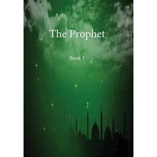 The Prophet: Book 1