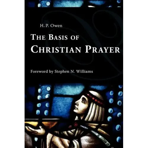 The Basis of Christian Prayer