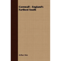 Cornwall - England's Farthest South