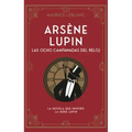 Arsène Lupin. Las Ocho Campanadas del Reloj