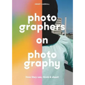 Photographers on Photography