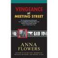 Vengeance at Meeting Street: The Shocking Story of Sue Logue, Her Lover Political Icon Strom Thurmond, and the Bloody South Carolina Logue-Timmerma