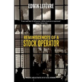 Reminiscences of a Stock Operator (Warbler Classics)