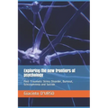Exploring the new frontiers of psychology: Post-Traumatic Stress Disorder, Burnout, Schizophrenia and Suicide