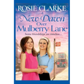 A New Dawn Over Mulberry Lane