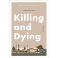 Killing and Dying