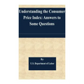 Understanding the Consumer Price Index: Answers to Some Questions