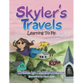 Skyler's Travels: Learning to Fly