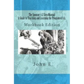 The Sponsor's 12 Step Manual: Workbook Edition